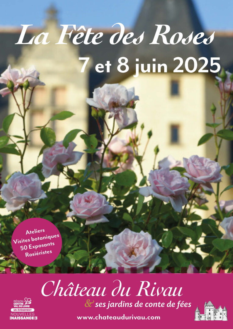 Fête de la rose au Château du Rivau le 3 et 4 juin 2023